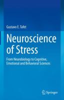 Neuroscience of Stress From Neurobiology to Cognitive, Emotional and Behavioral Sciences /