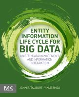 Entity information life cycle for big data master data management and information integration /