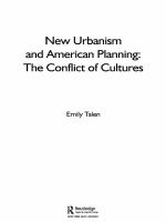 New urbanism and American planning the conflict of cultures /