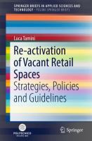 Re-activation of Vacant Retail Spaces Strategies, Policies and Guidelines /