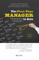 The first-time manager in Asia maximizing your success by blending East and West best practices /