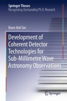 Development of Coherent Detector Technologies for Sub-Millimetre Wave Astronomy Observations