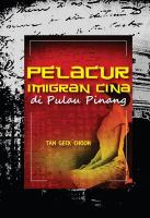 Pelacur imigran Cina di Pulau Pinang