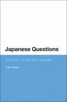 Japanese questions discourse, context and language /