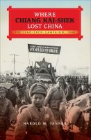 Where Chiang Kai-Shek lost China the Liao-Shen campaign, 1948 /