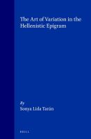 The art of variation in the Hellenistic epigram /