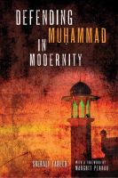 Defending Muhammad in modernity /