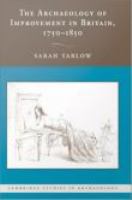 The archaeology of improvement in Britain, 1750-1850