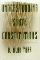 Understanding state constitutions /