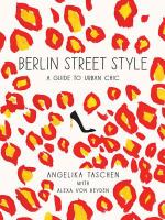 Berlin street style a guide to urban chic /