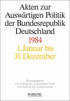 Akten Zur Auswärtigen Politik der Bundesrepublik Deutschland 1984.