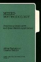 Mixed methodology : combining qualitative and quantitative approaches /