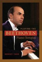 Playing the Beethoven piano sonatas /