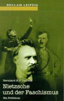 Nietzsche und der Faschismus : ein Politikum /