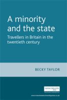 A minority and the state Travellers in Britain in the twentieth century /