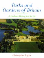 Parks and gardens of Britain : a landscape history from the air /