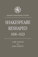Shakespeare reshaped, 1606-1623 /