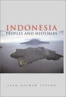 Indonesia : peoples and histories /