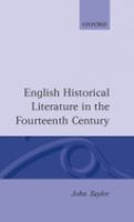 English historical literature in the fourteenth century /