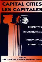 Capital Cities/les Capitales : International Perspectives/Perspectives Internationales.