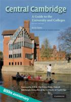 Central Cambridge a guide to the university and colleges /