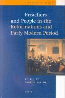 Preachers and People in the Reformations and Early Modern Period.