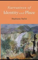 Narratives of identity and place