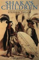 Shaka's children : a history of the Zulu people /