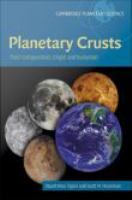 Planetary crusts their composition, origin and evolution /