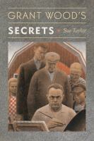 Grant Wood's secrets /