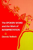 The Spoken Word and the Work of Interpretation.