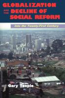 Globalization and the decline of social reform : into the twenty-first century /