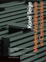 Modern architecture in Czechoslovakia and other writings /