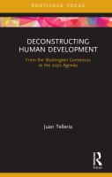 Deconstructing human development : from the Washington consensus to the 2030 agenda /