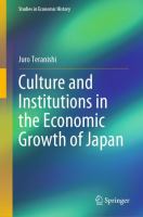 Culture and Institutions in the Economic Growth of Japan