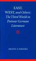 East, west, and others : the Third World in postwar German literature /