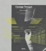 Giuseppe Terragni : opera completa /