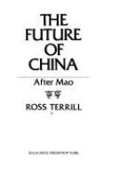 The future of China : after Mao /