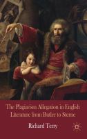 The plagiarism allegation in English literature from Butler to Sterne /