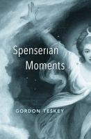 Spenserian moments /