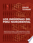 Los indígenas del Perú Nororiental /