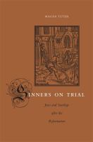 Sinners on trial : Jews and sacrilege after the reformation /