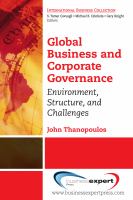 Global Business and Corporate Governance : Environment, Structure, and Challenges.