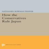 How the Conservatives Rule Japan.