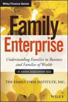 Family Enterprise : Understanding Families in Business and Families of Wealth, + Online Assessment Tool.