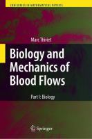 Biology and Mechanics of Blood Flows Part I: Biology /