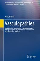 Vasculopathies Behavioral, Chemical, Environmental, and Genetic Factors /