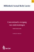 Conventionele Overgang Van Ondernemingen : Tweede Herziene Editie.
