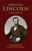 Abraham Lincoln a biography /