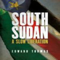 South Sudan a slow liberation /